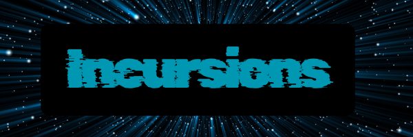 Read more about the article Incursion 8/26-8/27